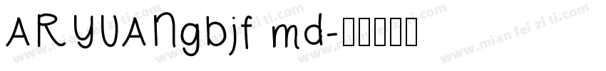 ARYUANgbjf md字体转换
